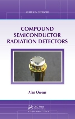 Compound Semiconductor Radiation Detectors - Alan Owens