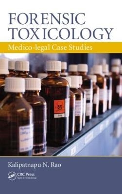Forensic Toxicology - Kalipatnapu N. Rao