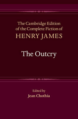 The Outcry - Henry James