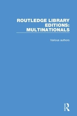 Routledge Library Editions: Multinationals -  Various authors