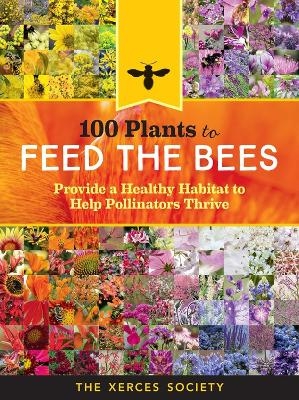 100 Plants to Feed the Bees - The Xerces Society