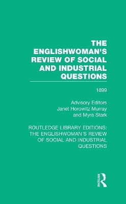 The Englishwoman's Review of Social and Industrial Questions - 