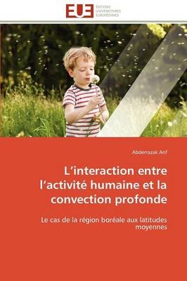 L Interaction Entre L Activit� Humaine Et La Convection Profonde -  Arif-A