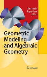 Geometric Modeling and Algebraic Geometry - 