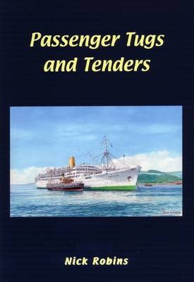 Passenger Tugs and Tenders - Nick Robins