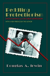 Peddling Protectionism -  Douglas A. Irwin