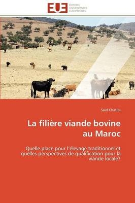 La Filière Viande Bovine Au Maroc -  Chatibi-S
