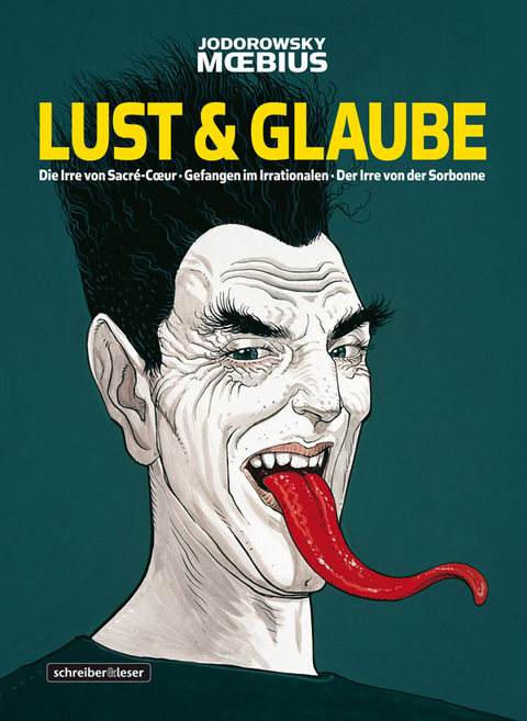 Lust & Glaube  Gesamtausgabe -  Jodorowsky