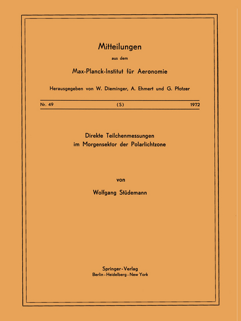 Direkte Teilchenmessungen im Morgensektor der Polarlichtzone - W. Stüdemann