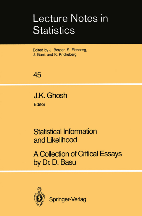 Statistical Information and Likelihood - D. Basu