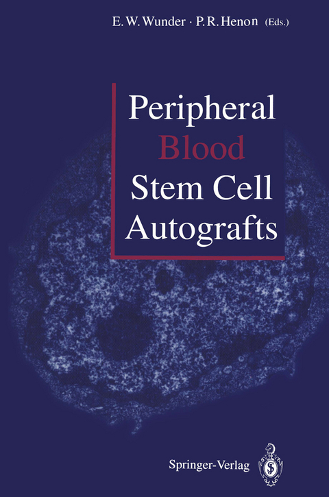 Peripheral Blood Stem Cell Autografts - 