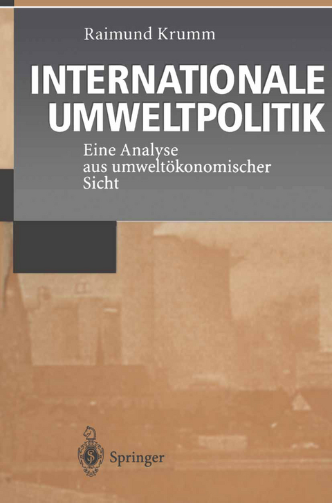 Internationale Umweltpolitik - Raimund Krumm