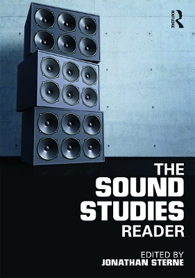 The Sound Studies Reader - 