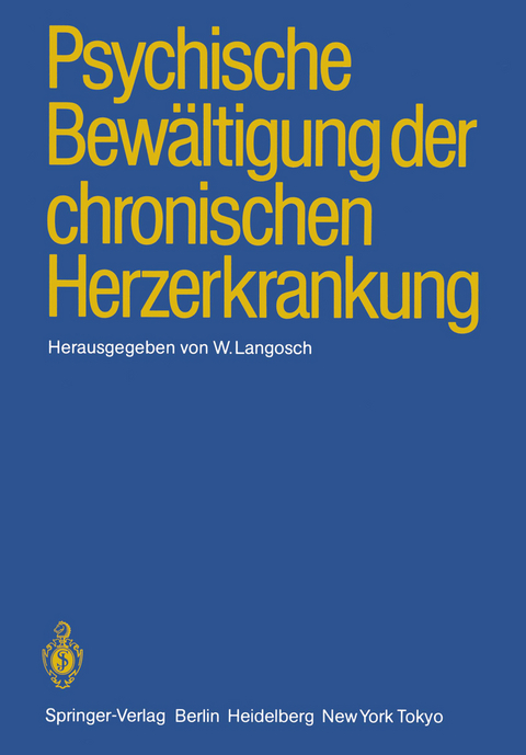 Psychische Bewältigung der chronischen Herzerkrankung - 