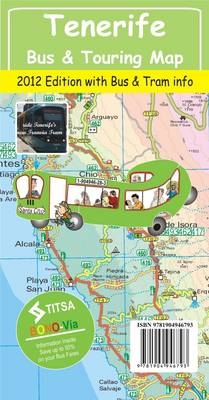 Tenerife Bus & Touring Map 2012 Edition - David Brawn