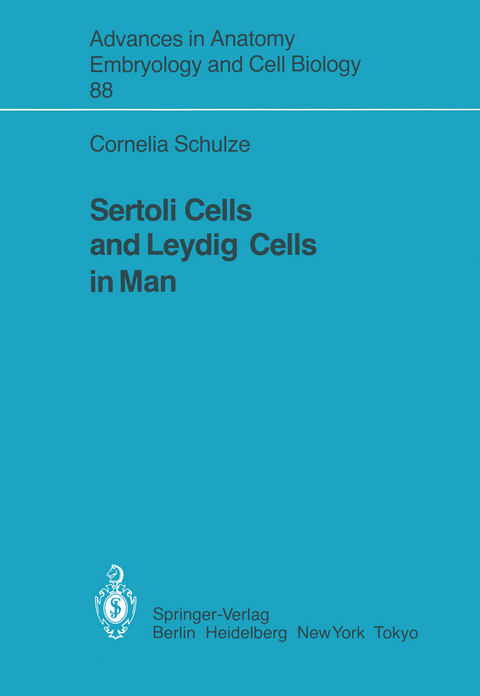 Sertoli Cells and Leydig Cells in Man - Cornelia Schulze