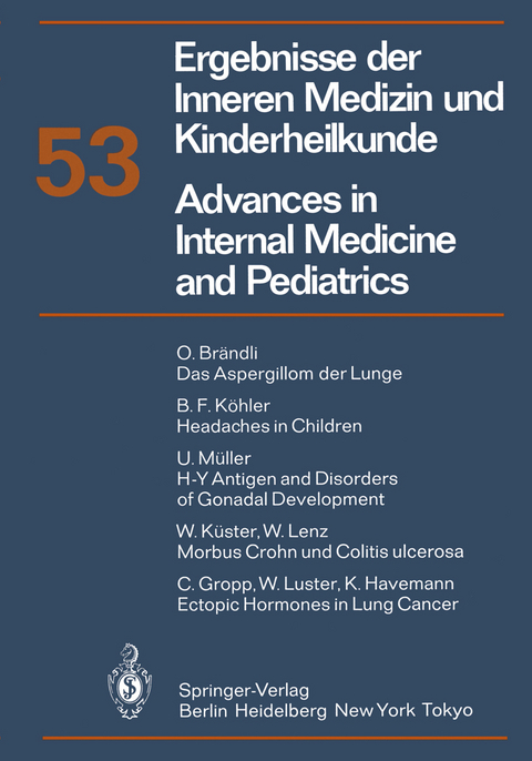 Ergebnisse der Inneren Medizin und Kinderheilkunde/Advances in Internal Medicine and Pediatrics - P. Frick, G.-A. von Harnack, K. Kochsiek, G. A. Martini, A. Prader