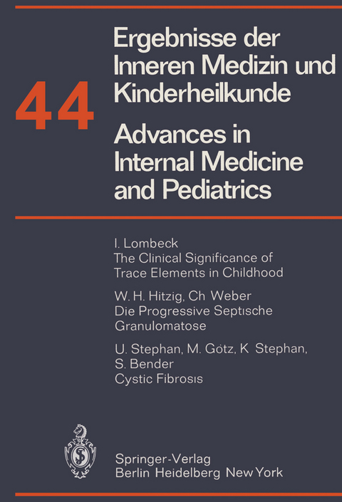 Ergebnisse der Inneren Medizin und Kinderheilkunde/Advances in Internal Medicine and Pediatrics - P. Frick, G.-A. von Harnack, G. A. Martini, A. Prader, H. P. Wolff