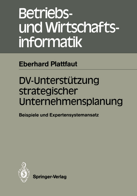 DV-Unterstützung strategischer Unternehmensplanung - Eberhard Plattfaut