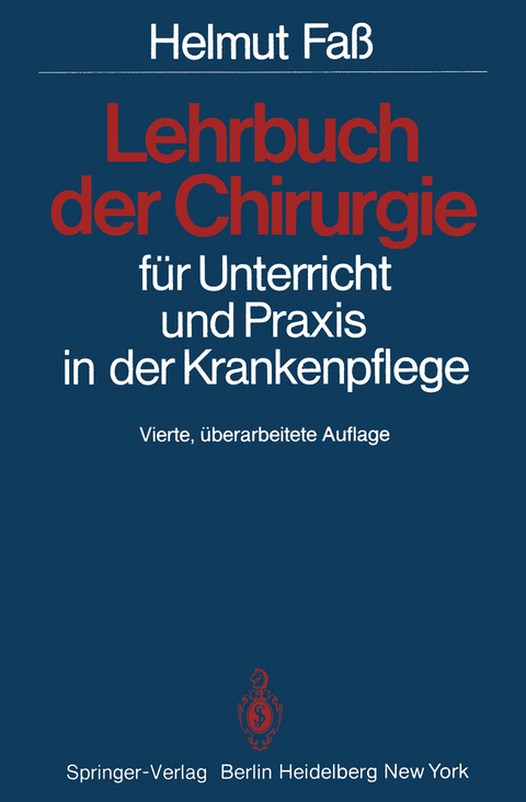 Lehrbuch der Chirurgie - H. Fass