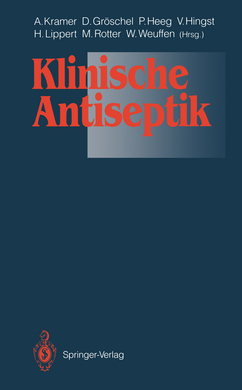 Klinische Antiseptik - 