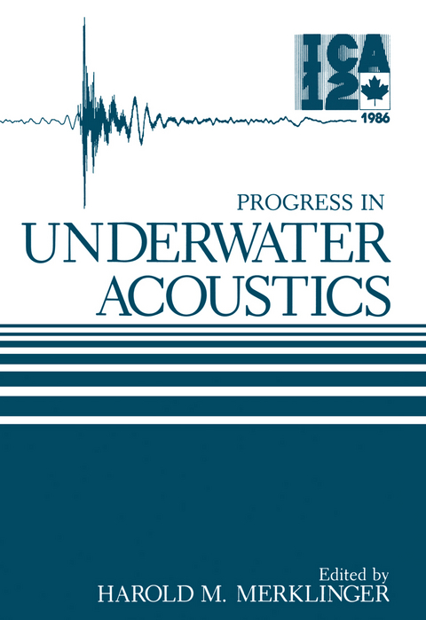 Progress in Underwater Acoustics - 