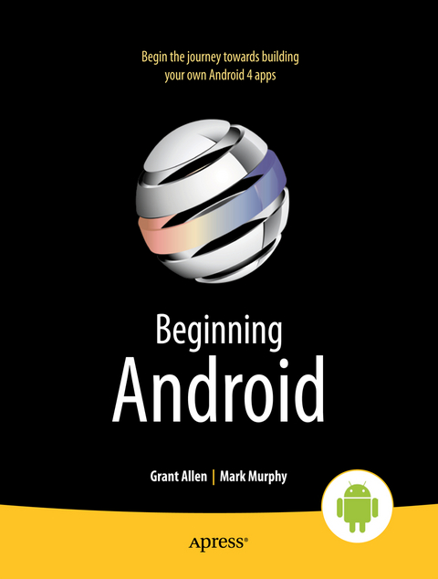 Beginning Android 4 - Mark Murphy, Grant Allen