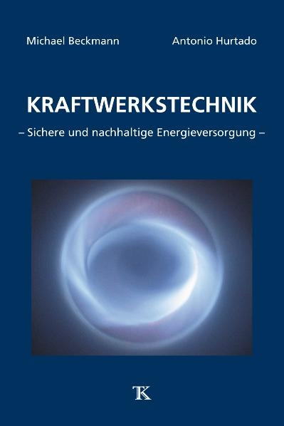 Kraftwerkstechnik, Band 1 - 