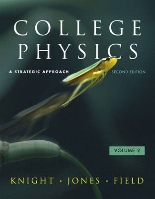 College Physics - Randall D. Knight, Brian Jones, Stuart Field