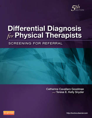 Differential Diagnosis for Physical Therapists - Catherine C. Goodman