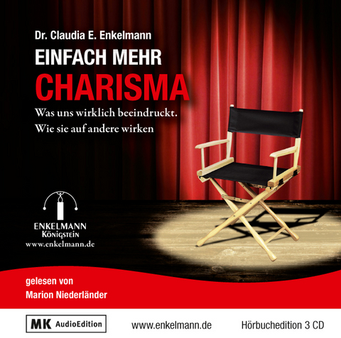 Einfach mehr Charisma - Claudia E Enkelmann