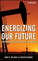 Energizing Our Future - John Wilson, Griffin Burgh