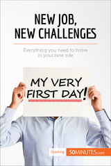 New Job, New Challenges -  50Minutes