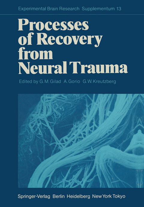 Processes of Recovery from Neural Trauma - 