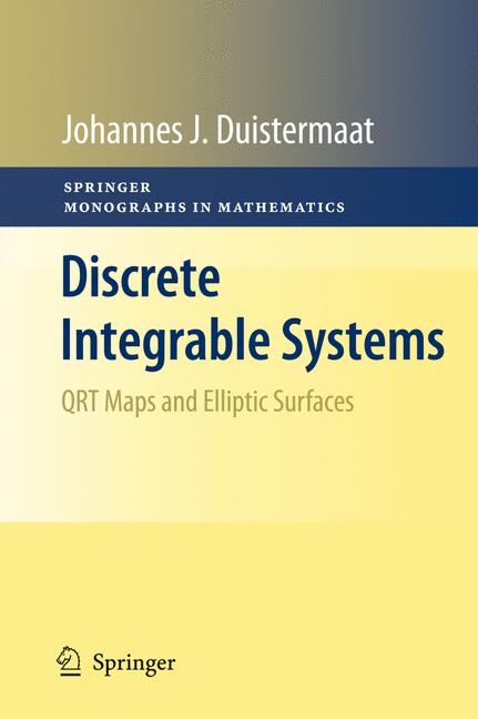 Discrete Integrable Systems - J J Duistermaat