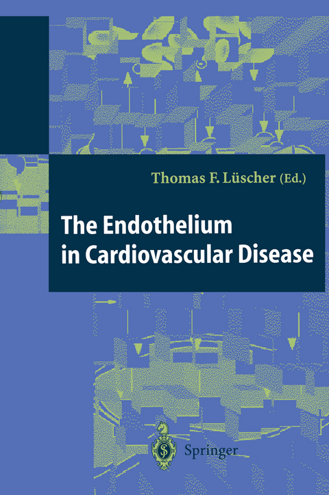 The Endothelium in Cardiovascular Disease - 