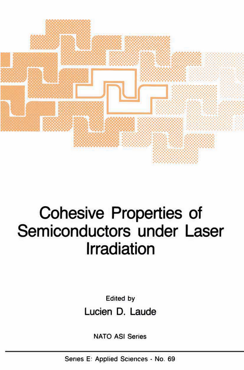 Cohesive Properties of Semiconductors under Laser Irradiation - 