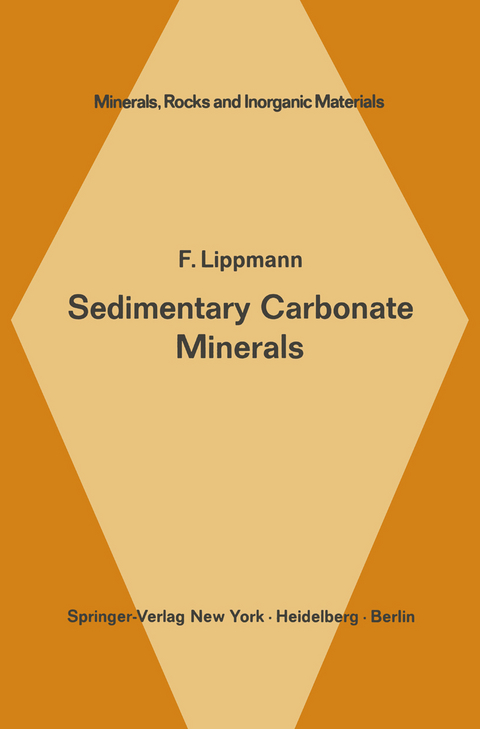 Sedimentary Carbonate Minerals - F. Lippmann