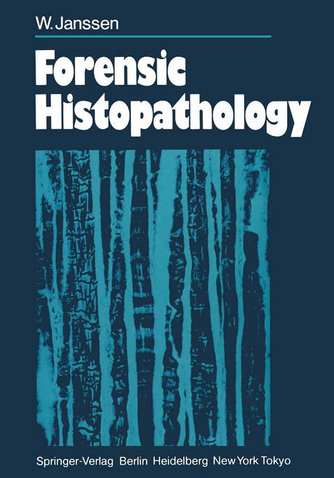 Forensic Histopathology - W. Janssen