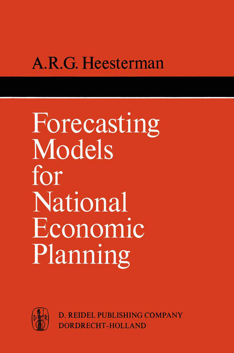 Forecasting Models for National Economic Planning - Aaart R. Heesterman