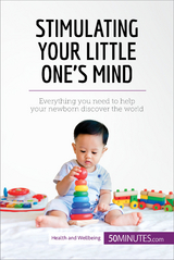 Stimulating Your Little One's Mind -  50Minutes