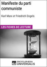 Manifeste du parti communiste de Karl Marx et Friedrich Engels -  Encyclopaedia Universalis