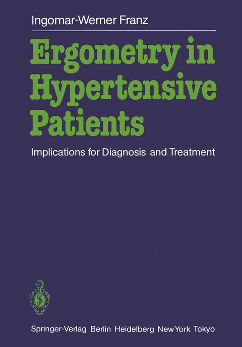 Ergometry in Hypertensive Patients - Ingomar W. Franz