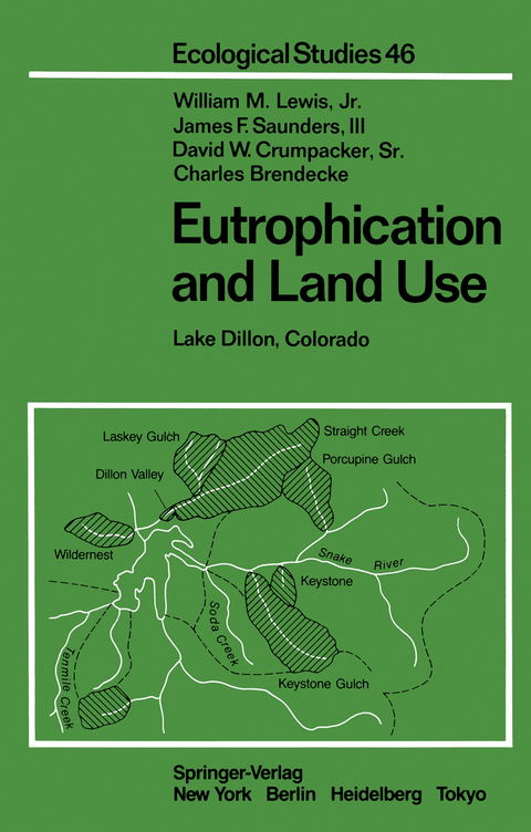 Eutrophication and Land Use - W. M. Jr. Lewis, J. F. Saunders, D. W. Crumpacker, C. M. Brendecke