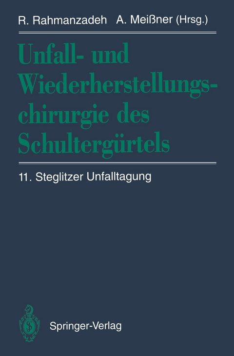 Unfall- und Wiederherstellungschirurgie des Schultergürtels - 