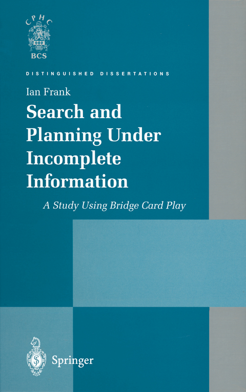 Search and Planning Under Incomplete Information - Ian Frank