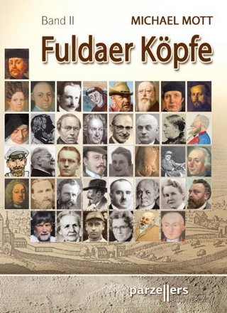 Fuldaer Köpfe Band 2 - Michael Mott