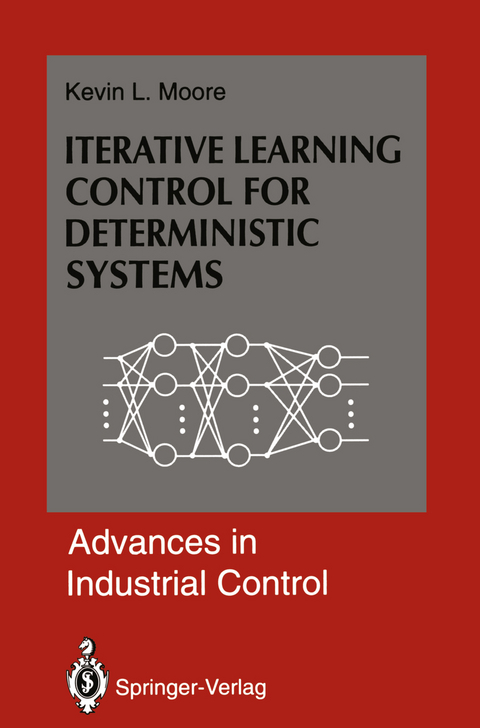 Iterative Learning Control for Deterministic Systems - Kevin L. Moore