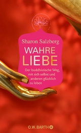 Wahre Liebe - Sharon Salzberg