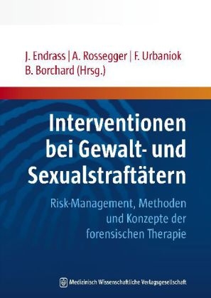 Interventionen bei Gewalt- und Sexualstraftätern - 